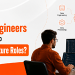 Why Are Data Engineers Moving Into AI Architecture Roles?